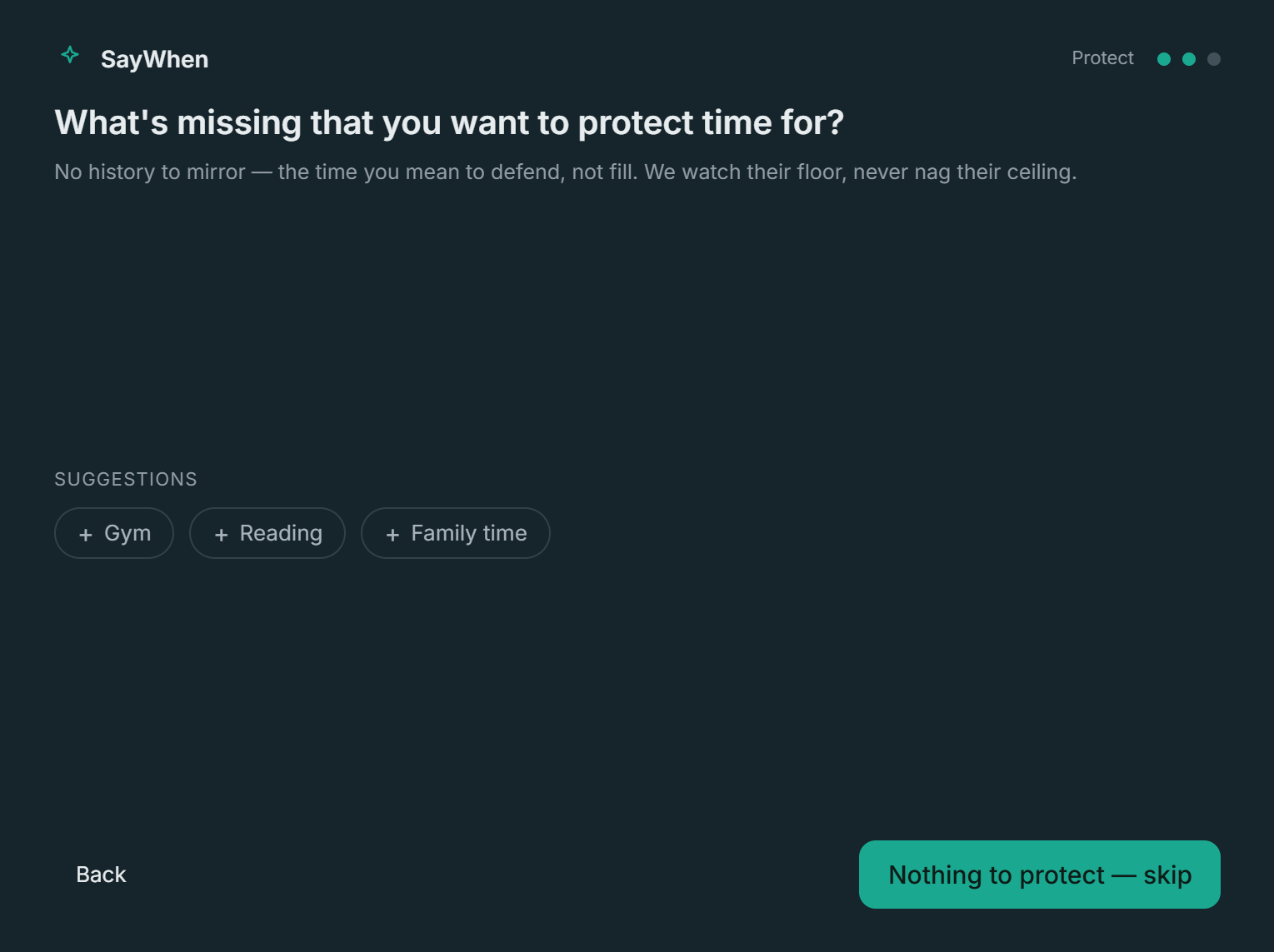 The gap beat, asking what is missing that you want to protect time for