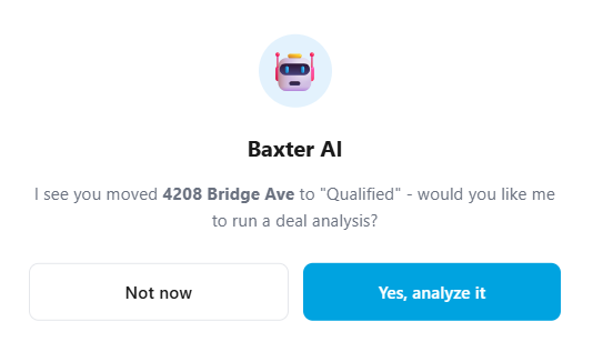 The board nudge, asking whether to run a deal analysis on a property just moved to Qualified, with Not now and Yes options