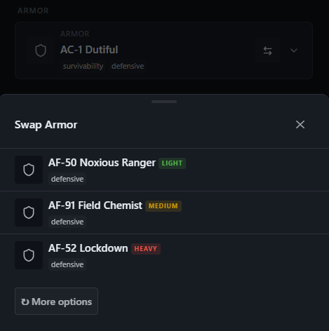 The Swap Armor sheet open, listing three alternate armor options: AF-50 Noxious Ranger (light), AF-91 Field Chemist (medium), AF-52 Lockdown (heavy), each tagged defensive, with a More options button.